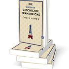 "Die kürzeste Geschichte Frankreichs", Colin Jones. Buchcover mit einem illustrierten Eiffelturm auf beige Hintergrund.