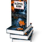 "KLÜPFEL KOBR" oben, "BLENDWERK" groß, "KLÜFTINGER ERMITTELT" kleiner. Herbstblätter und eine Wasserlandschaft.