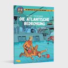 Text: "Die atlantische Bedrohung" und "Die Abenteuer von Blake und Mortimer". Illustration: Zwei Männer in orangefarbenen Anzügen in einem technischen Raum.