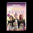 Text: "Netflix K-Pop Demon Hunters Golden Journal. Offizielles Begleit-Journal". Drei animierte Figuren in stilvollen Outfits.