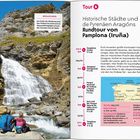 "Tour B: Historische Städte und die Pyrenäen Aragons. Rundtour von Pamplona (Iruña)." Links großer Wasserfall.