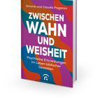 "Zwischen Wahn und Weisheit. Psychische Erkrankungen im Leben biblischer Gestalten." Buntes Buchcover mit abstrakten Formen.