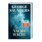 Auf dem Cover steht "George Saunders", "Nachtwache", "Roman", "SPIEGEL Bestseller-Autor" vor einem Himmel mit Wolken und einer fallenden Figur.