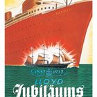 Text oben: "NORDDEUTSCHER LLOYD BREMEN". In der Mitte: rot-oranges Schiff mit dem Namen "BREMEN". Unten: "Jubiläumsfahrten".
