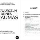 Titel: "Die Wurzeln Deines Traumas". Autoren: Dr. med. Mathias Künlen, Christine Waldhauser-Künlen. Kapitel im Inhaltsverzeichnis.