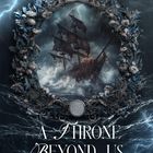 "A Throne Beyond Us", "Black Edition", "Jennifer O. Grace". Stürmische See, ein altes Segelschiff im floralen Rahmen.