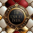 "Don Both", "The Unholy Book", "Of Our Story", "Black Edition". Goldverzierter Rahmen auf rot-goldenem Rautenmuster.