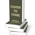 Texte: "Cover to Come", "ullstein&". 

Ein Stapel Bücher mit schlichtem, einfarbigem Umschlag.