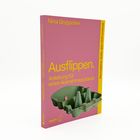 Bucheinband: "Ausflippen. Anleitung für einen Ausnahmezustand" von Nina Grygoriew, rosa Hintergrund, grüner Eierkarton.