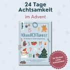 "24 Tage Achtsamkeit im Advent" zeigt einen illustrierten Adventskalender mit winterlichen Symbolen wie Schneemann und Tanne.