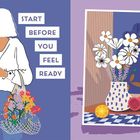 START BEFORE YOU FEEL READY. Links Frau mit Sonnenbrille, rechts Vase mit Blumen, Orange und Granatapfel auf Tisch.
