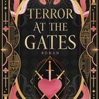 "Terror at the Gates. Roman. Scarlett St. Clair. LYX. Zwei rosafarbene Schlangen, ein Herz und drei Schwerter in dekorativem Stil."