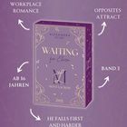 "Waiting for Eloise", "WORKPLACE ROMANCE", "OPPOSITES ATTRACT", "AB 16 JAHREN", "BAND 3", "HE FALLS FIRST AND HARDER".