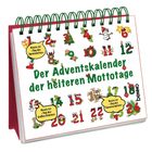 „Der Adventskalender der heiteren Mottotage“. Zahlen von 1 bis 24, bunt verziert. Texthinweise mit Mottotagen wie: „Tag der Spekulatius“.