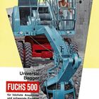 "Universal-Bagger FUCHS 500 für höchste Ansprüche und schwerste Einsätze." Illustration eines hellblauen Baggers.