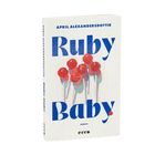 "Ruby Baby" von April Alexandersdottir. Illustration: Mehrere rote Lutscher, Logo von "ecco".