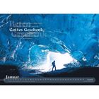 Text: "Beten macht das Herz weit, bis es so groß ist, dass es Gottes Geschenk, nämlich ihn selbst, in sich aufnehmen kann. Mutter Teresa." Januar. Kalender mit blau erleuchteter Eishöhle und einer Person im Licht.
