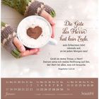 „Die Güte des Herrn hat kein Ende, sein Erbarmen hört niemals auf, es ist jeden Morgen neu!“ Darunter ein Januar-Kalender. Hände halten eine Tasse Kakao mit Herz.