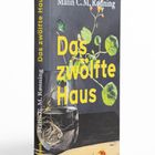 "Das zwölfte Haus", "Malin C. M. Rønning", "Karl Rauch". Illustration: Pflanze in Glasvase auf dunklem Hintergrund.