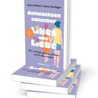Buchtitel: "Aufwachsen zwischen Likes und Liebe". Zwei Personen halten sich an den Händen.