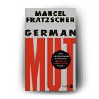 Text: "MARCELO FRATZSCHER, GERMAN MUT, WIE DEUTSCHLAND AUS SEINER MENTALEN DEPRESSION FINDET, berlin". Buchcover mit rotem und schwarzem Text.