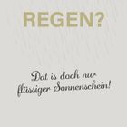 "REGEN? Dat is doch nur flüssiger Sonnenschein!" Oben Tropfen, unten Monatskalender für September.