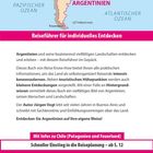 Reiseführer für individuelles Entdecken von Argentinien mit Infos zu Chile. Schnellere Reiseplanung ab Seite 12.