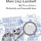 "Mein DaZ-Lernheft. Mit Wimmelbildern Wortschatz und Grammatik üben." Ein Gecko hält eine Lupe im Supermarkt.