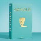 Text: "ARNOLD", "DIAN HANSON", "TASCHEN". Türkises Buchcover mit goldener Skulptur eines posierenden Mannes.