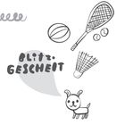 Lösung: 2 Tischtennisbälle, 1 Federball und 1 Volleyball. Illustration mit Schläger, Hund und "Blitzgescheit" Schriftzug.