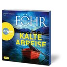 "Susanne Schroeder liest FÖHR ANDREAS KALTE ABREISE" über einem See mit Boot und Bergen; argon hörbuch Logo links.