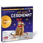 Text: "Christoph Maria Herbst liest", "Moritz Matthies GESCHENKT", "argorn hörbuch", "Exklusiv: Nur als Hörbuch!". Illustration: Zwei Erdmännchen auf einem Schlitten.