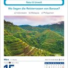Natur & Umwelt: "Wo liegen die Reisterrassen von Banaue?" a) Indonesien b) Malaysia c) Philippinen. Kalenderblatt 15. März.