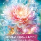 Text über einer bunten, leuchtenden Lotosblume, umgeben von Kristallen und funkelndem Hintergrund.