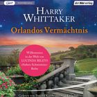 Texte: "Harry Whittaker - Orlandos Vermächtnis", "Willkommen in der Welt von Lucinda Rileys 'Sieben-Schwestern'-Reihe". Landschaft bei Dämmerung.