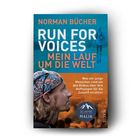"Run for Voices: Mein Lauf um die Welt" von Norman Bücher. Ein Mann mit Kappe, ein Logo "30 Jahre Malik".