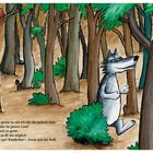 Text: „Ach, es ist doch genau so, wie ich mir...“ Illustration von einem Wolf im Wald mit Bäumen und einem Vogel.
