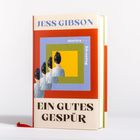 SCHARFSINNIG SENSIBEL SCHELMISCH. Text über Erzählungen von Jess Gibson. Zitiert Bibiana Beglau. Unten ISBN und Preis.