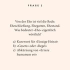 FRAGE 1: Was bedeutet "Ehe"? a) Einzige Heirat b) Gesetz oder Regel c) Errare humanum est.