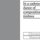 Text: „In a cadenced dance of compositional timbres. Giovanna Manzotti“. Links grauer Bereich, rechts weiß.