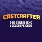 Text: "CASTCRAFTER", "DER ZERRISSENE SEELENSPEICHER". Hintergrund: Lila-kariertes Muster.
