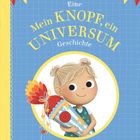 Titel: "Eine Mein Knopf, ein Universum Geschichte". Illustration eines Kindes mit Rakete, Wimpel im Hintergrund.