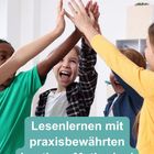 "Lesenlernen mit praxisbewährten Lautlese-Methoden!" Vier fröhliche Kinder klatschen sich ab.