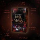 „Dark Vegas“ von Saphira White; Begriffe: Casino Setting, Morally Grey Hero, High Stakes, Forced Proximity, Enemies to Lovers, Who to Trust? Buchcover mit Spielkartenmotiv.