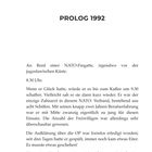 "PROLOG 1992. An Bord einer NATO-Fregatte an der jugoslawischen Küste. 8.30 Uhr. Ein Zahnarzt mit wenig Erfahrung."