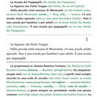 Storia 1: La Scuola dei Pappagalli, La Signora che Parla Troppo. In Montesole gibt es eine besondere Schule für Papageien.