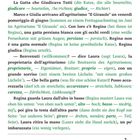 Storia 1: Die Geschichte handelt von Marco, Giulia und der Katze Regina, die in den Agriturismo "Il Girasole" kommen.