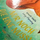 Text: "Nur noch die eine Nuss!" von Smriti Halls und Lucy Fleming. Illustration: Ein Fuchs auf grünem Hintergrund.