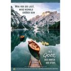 „Was vor dir liegt, wird niemals größer sein als Gott, der hinter dir steht.“ Zwei Boote auf einem Bergsee.