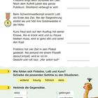 Wie fühlst du dich? Fridolino singt beim Schulfest. Lotti gewinnt einen Schwimmwettkampf. Kuno muss zuhause bleiben. Aufgabe: Gefühle nennen.